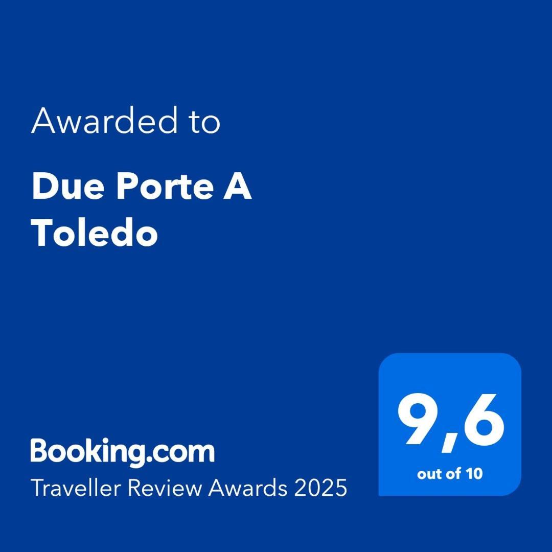 Due Porte A Toledo 나폴리 외부 사진